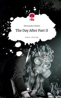 Produktbild: The Day After Part II. Life is a Story - story.one
