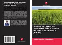 Produktbild: M&oacute;dulo de Gest&atilde;o de Nutrientes para a cultura da mostarda (Brassica juncea)
