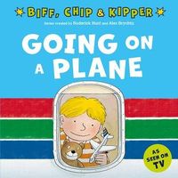 Produktbild: Going on a Plane (First Experiences with Biff, Chip & Kipper)