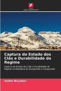 Produktbild: Biryukov, V: Captura do Estado dos Cl&atilde;s e Durabilidade do Re