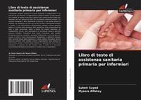 Produktbild: Libro di testo di assistenza sanitaria primaria per infermieri