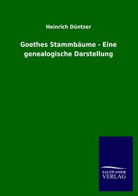 Produktbild: Goethes Stammb&auml;ume - Eine genealogische Darstellung