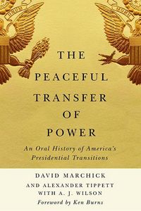 Produktbild: The Peaceful Transfer of Power