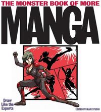 Produktbild: The Monster Book of More Manga: Draw Like the Experts