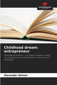 Produktbild: Childhood dream: entrepreneur