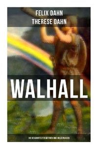 Produktbild: Walhall - Die bekanntesten Mythen und Heldensagen