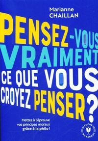 Produktbild: Pensez-vous vraiment ce que vous croyez penser ?