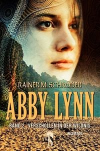 Produktbild: Abby Lynn - Verschollen in der Wildnis