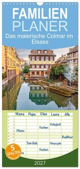 Produktbild: Familienplaner 2027 - Das malerische Colmar im Elsass mit 5 Spalten (Wandkalender, 21 x 45 cm) CALVENDO