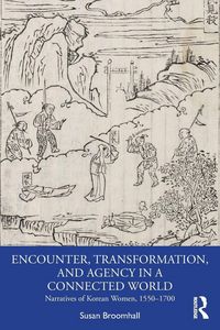 Produktbild: Encounter, Transformation, and Agency in a Connected World