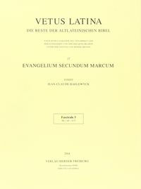 Produktbild: Vetus Latina. Die Reste der altlateinischen Bibel. Nach Petrus Sabatier / Evangelium Secundum Marcum