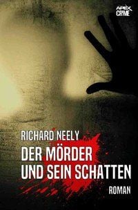 Produktbild: Der M&ouml;rder und Sein Schatten
