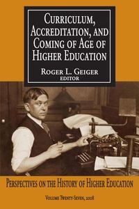 Produktbild: Curriculum, Accreditation and Coming of Age of Higher Education