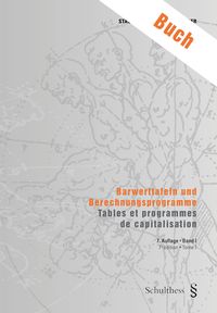 Produktbild: Barwerttafeln und Berechnungsprogramme / Tables et programmes de capitalisation