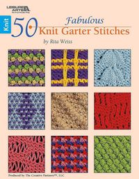 Produktbild: 50 Fabulous Knit Garter Stitches
