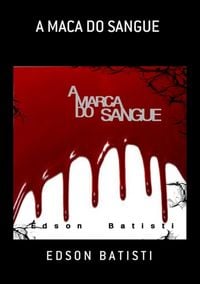 Produktbild: A Maca Do Sangue