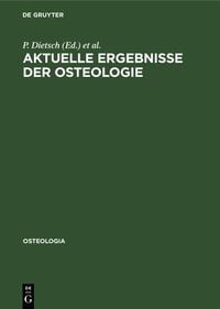 Produktbild: Aktuelle Ergebnisse der Osteologie