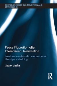 Produktbild: Peace Figuration after International Intervention