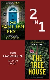 Produktbild: Das Familienfest & The Tree House | Zwei Psychothriller in einem Band (Nur bei uns!)