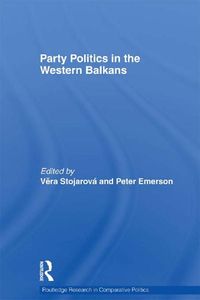 Produktbild: Party Politics in the Western Balkans