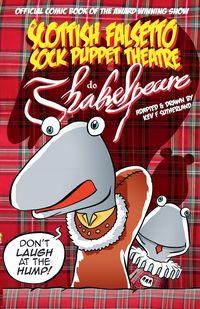 Produktbild: Scottish Falsetto Sock Puppet Theatre Do Shakespeare