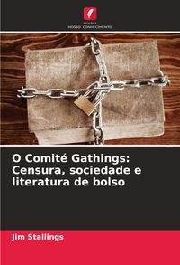 Produktbild: O Comit&eacute; Gathings: Censura, sociedade e literatura de bolso