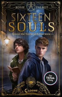 Produktbild: Sixteen Souls (Souls-Dilogie, Band 1)