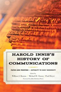 Bild vom Artikel Harold Innis's History of Communications vom Autor William J.; Cheney, Michael; Heyer, Paul Buxton