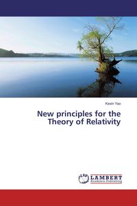 Produktbild: New principles for the Theory of Relativity