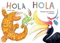 Produktbild: Hola Hola : animales para conocer y proteger