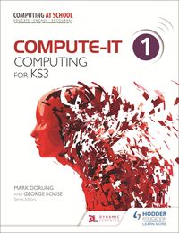 Produktbild: Compute-IT: Student's Book 1 - Computing for KS3