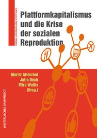 Produktbild: Plattformkapitalismus und die Krise der sozialen Reproduktion