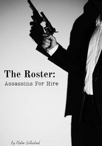 Produktbild: The Roster: Assassins For Hire (Crime Does Pay, #7)