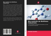 Produktbild: Bio-controle de Biofilmes Industriais