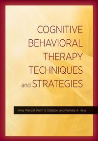 Produktbild: Cognitive Behavioral Therapy Techniques and Strategies