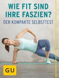 Produktbild: Wie fit sind Ihre Faszien?