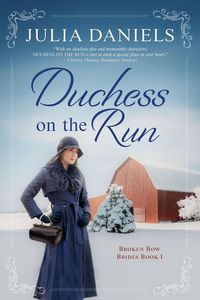 Produktbild: Duchess on the Run (Broken Bow Brides)