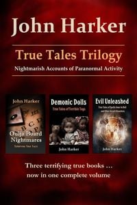 Produktbild: True Tales Trilogy: Nightmarish Accounts of Paranormal Activity