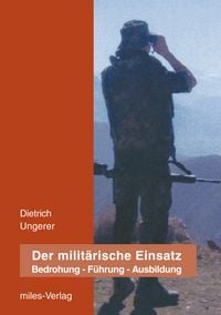Produktbild: Der milit&auml;rische Einsatz