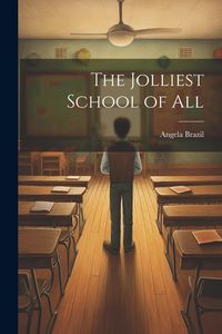 Produktbild: The Jolliest School of All