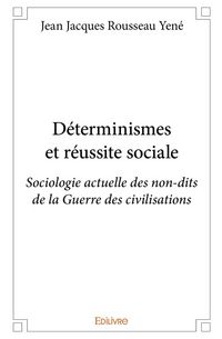 Produktbild: D&eacute;terminismes et r&eacute;ussite sociale
