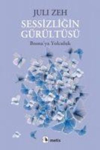 Produktbild: Sessizligin G&uuml;r&uuml;lt&uuml;s&uuml;