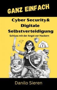 Produktbild: Cyber Security & Digitale Selbstverteidigung