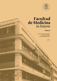 Produktbild: Facultad de Medicina: su historia