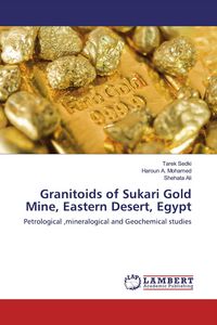 Produktbild: Granitoids of Sukari Gold Mine, Eastern Desert, Egypt