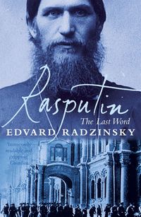 Produktbild: Radzinsky, E: Rasputin: The Last Word