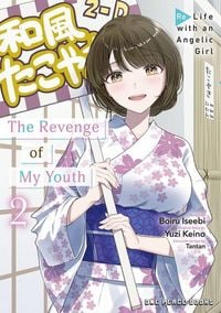 Produktbild: The Revenge of My Youth Volume 2