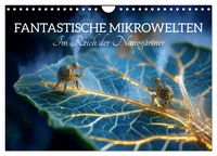 Produktbild: Fantastische Mikrowelten. Im Reich der Nanog&auml;rtner (Wandkalender 2027 DIN A4 quer), CALVENDO Monatskalender