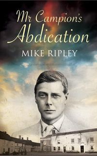 Produktbild: Ripley, M: Mr Campion's Abdication