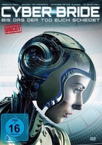 Produktbild: Cyber Bride - Bis dass der Tod euch scheidet